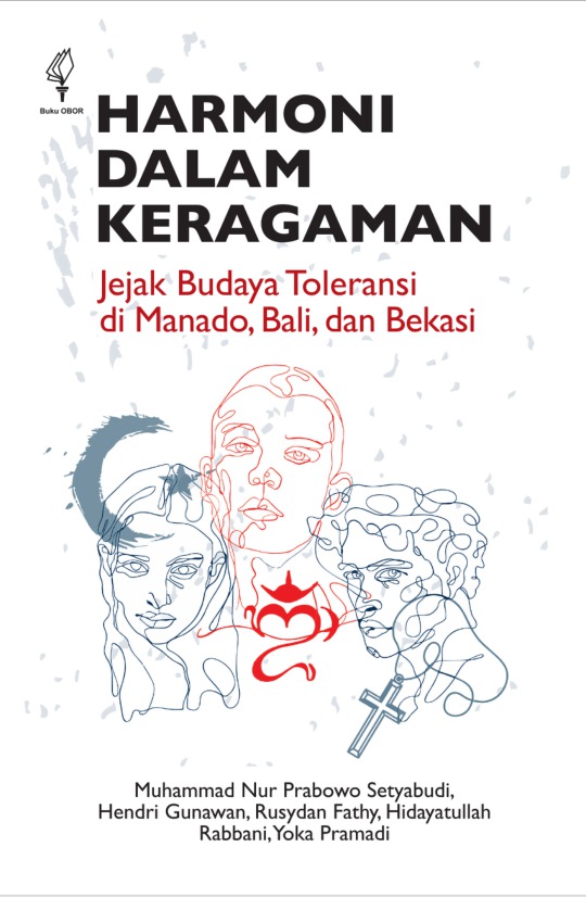 Harmoni dalam Keragaman Jejak Budaya Toleransi di Manado, Bali dan Bekasi