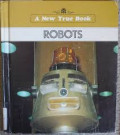 A New True Book : Robots
