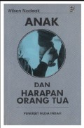 Anak Dan Harapan Orang Tua