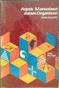 Aspek Manuasiawai Dalam Organisasi