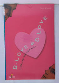 Image of B - Love & D - Love (Cinta luhur & Cinta nista)