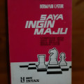 Bermain Catur : Saya Ingin Maju