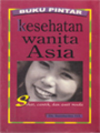 Image of Buku Pintar : Kesehatan Wanita Asia