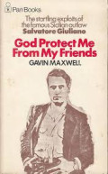 God Protect Me From My Friends