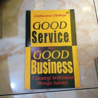 Image of Good Service is Good Business