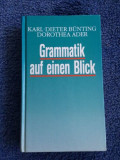 Grammatik auf einen Blick : Karl-dirter Bunting Dorathea aDER
