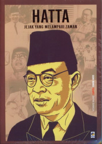 Image of Hatta : Jejak yang melampaui zaman