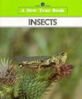 Insects : A New True Book