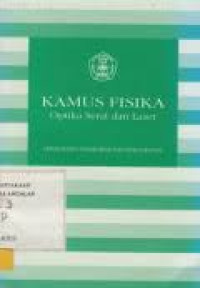 Image of Kamus Fisika : Optika Serat dan Laser