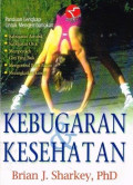 KEBUGARAN & KESEHATAN