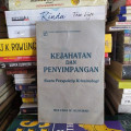 Kejahatan Dan Penyimpangan Suatu Perspektip Kriminologi