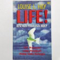 Life! Renungan Perjalanan Hidup