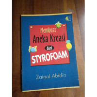 Image of Membuat Aneka Kreasi Styrofoam