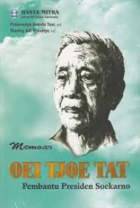 Image of Memoar Oei Tjoe Tat : Pembantu Presiden Soekarno