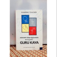 Image of memompa teknik pengajaran menjadi guru kaya