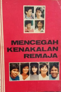 Image of Mencegah Kenakalan Remaja