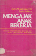 Mengajak Anak Bekerja