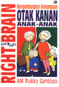 Mengembangkan Kemampuan Otak Kanan Anak - Anak