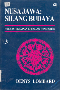 Image of Nusa Jawa : Silang Budaya ; Warisan Kerajaan - Kerajaan Konsentris
