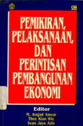 Pemikiran, Pelaksanaan, dan Perintisan Pembangunan Ekonomi