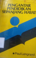 Pengantar Pendidikan Sepanjang Hayat