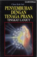 Penyembuhan Dengan Tenaga Prana Tingat Lanjut
