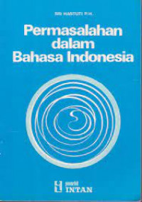 Image of Permasalahan Dalam Bahasa Indonesia