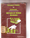 Petunjuk Praktis : Menjilid Buku Sendiri