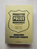 Proactive Police Management