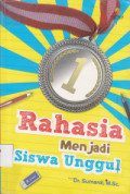Rahasia Menjadi Siswa Unggul