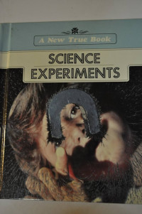 Image of Science Experiments : A New True Book