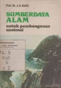 Image of Sumberdaya Alam : untuk pembangunan nasional