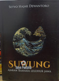 Suwung : Ajaran Rahasia Leluhur Jawa