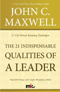 Image of The 21 indispensable qualities of a leader