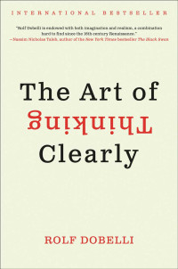Image of The Art of Thinking Clearly