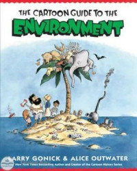Image of The Cartoon Guide To The Environment
