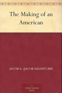 Image of The Making Of An American