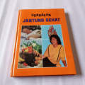 Usahakan Jantung Sehat