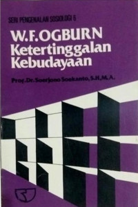Image of W.F OGBURN : Ketertinggalan Kebudayaan