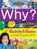 Why? Listrik dan Elektron