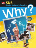 Why? Social Network Service