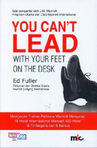 Image of You Can't Lead With Your Feet On The Desk